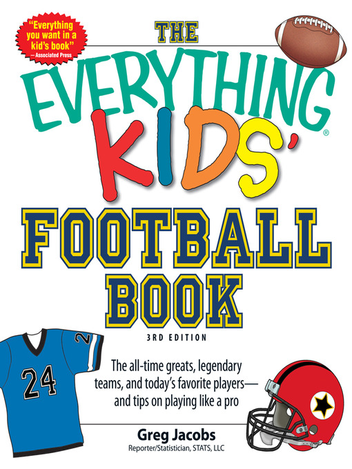 Title details for The Everything KIDS' Football Book by Greg Jacobs - Available